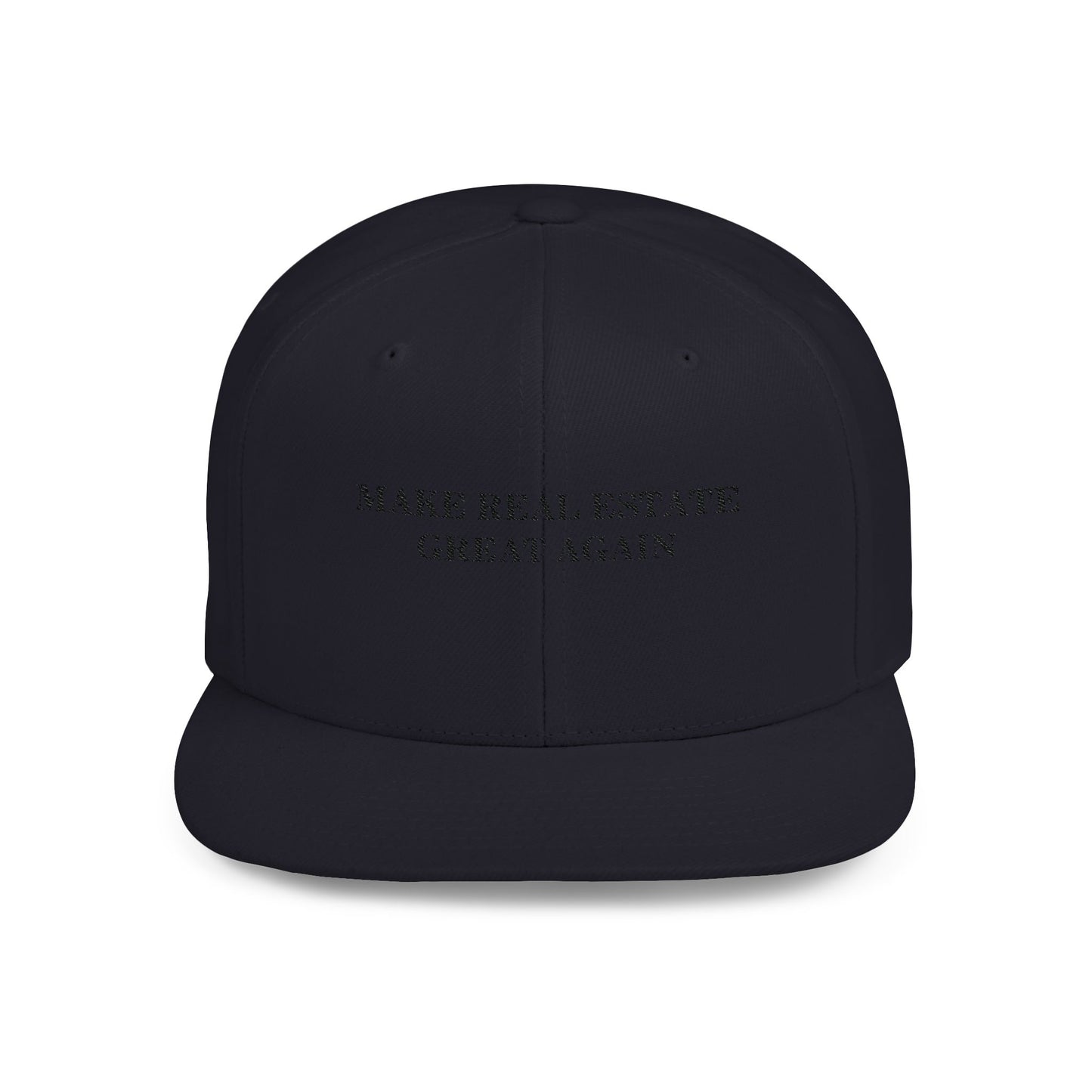 Make Real Estate Great Again Flat Bill Snapback