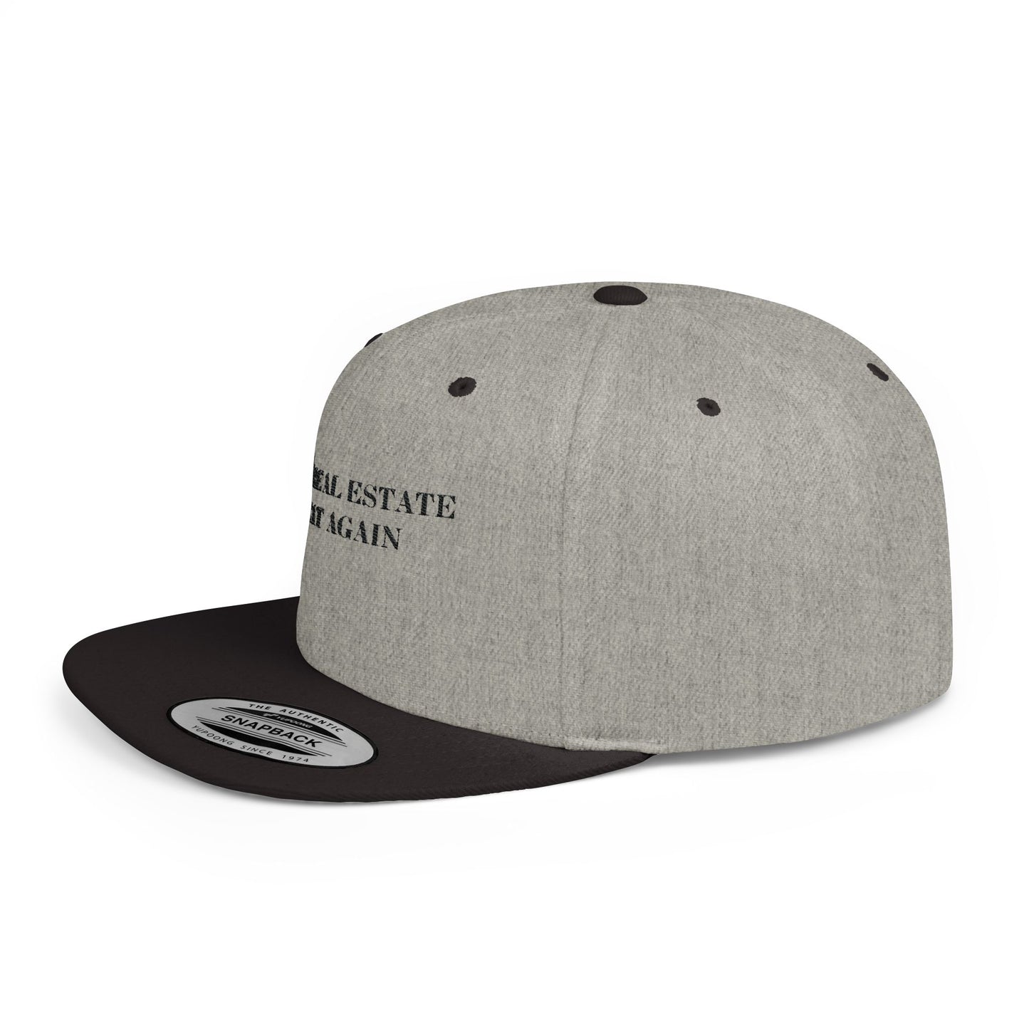 Make Real Estate Great Again Flat Bill Snapback