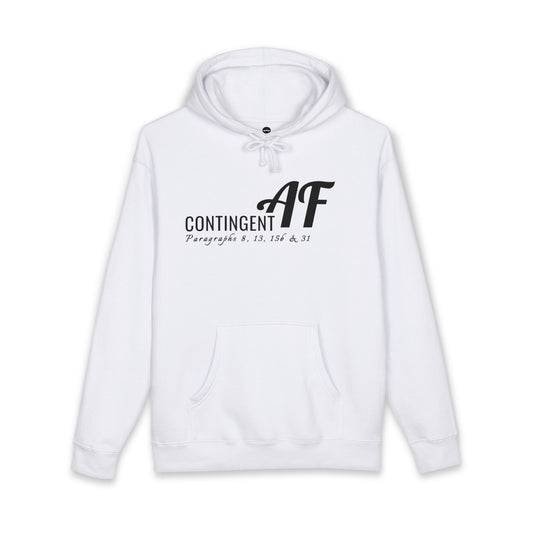 Contingent AF — Hoodie