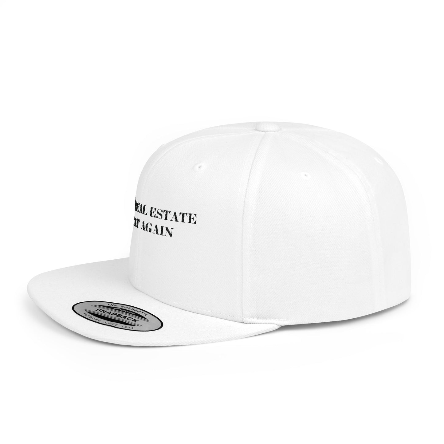 Make Real Estate Great Again Flat Bill Snapback