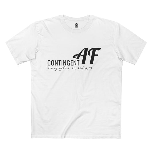 Contingent AF — Tee