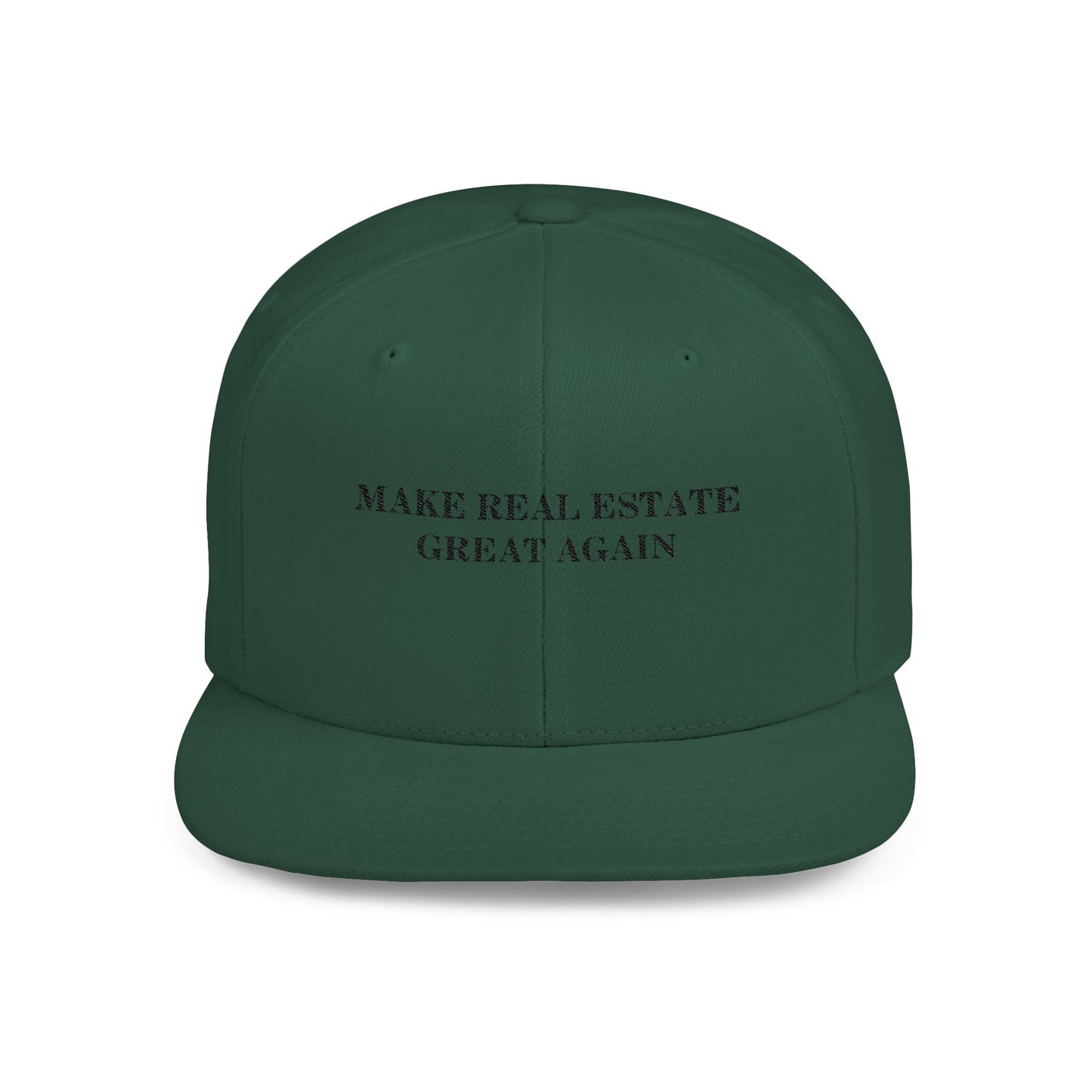 Make Real Estate Great Again Flat Bill Snapback