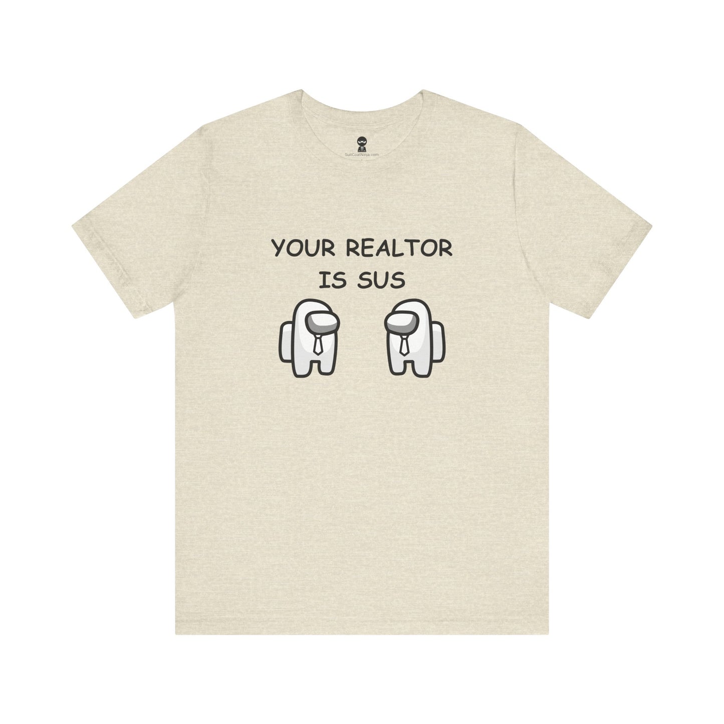 Your Realtor Is SUS