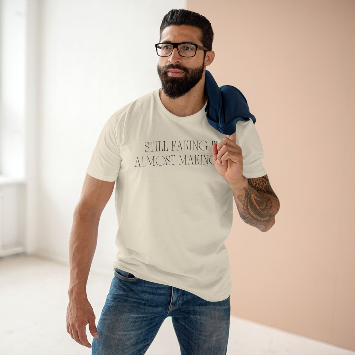 T-shirt printed with the Still Faking It design