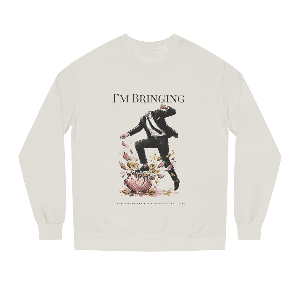 Bone crewneck sweatshirt printed with the Subprime Lending design