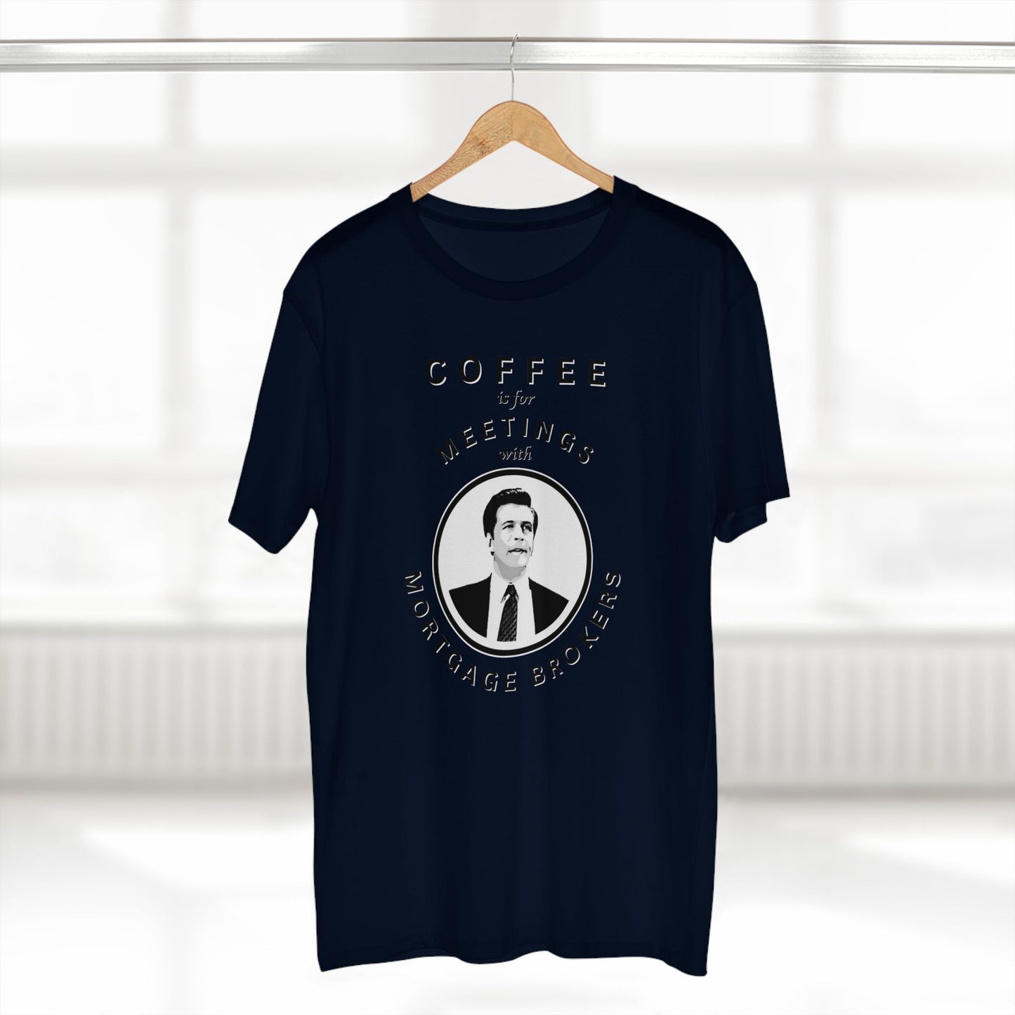 Coffee Is For Meetings — Tee