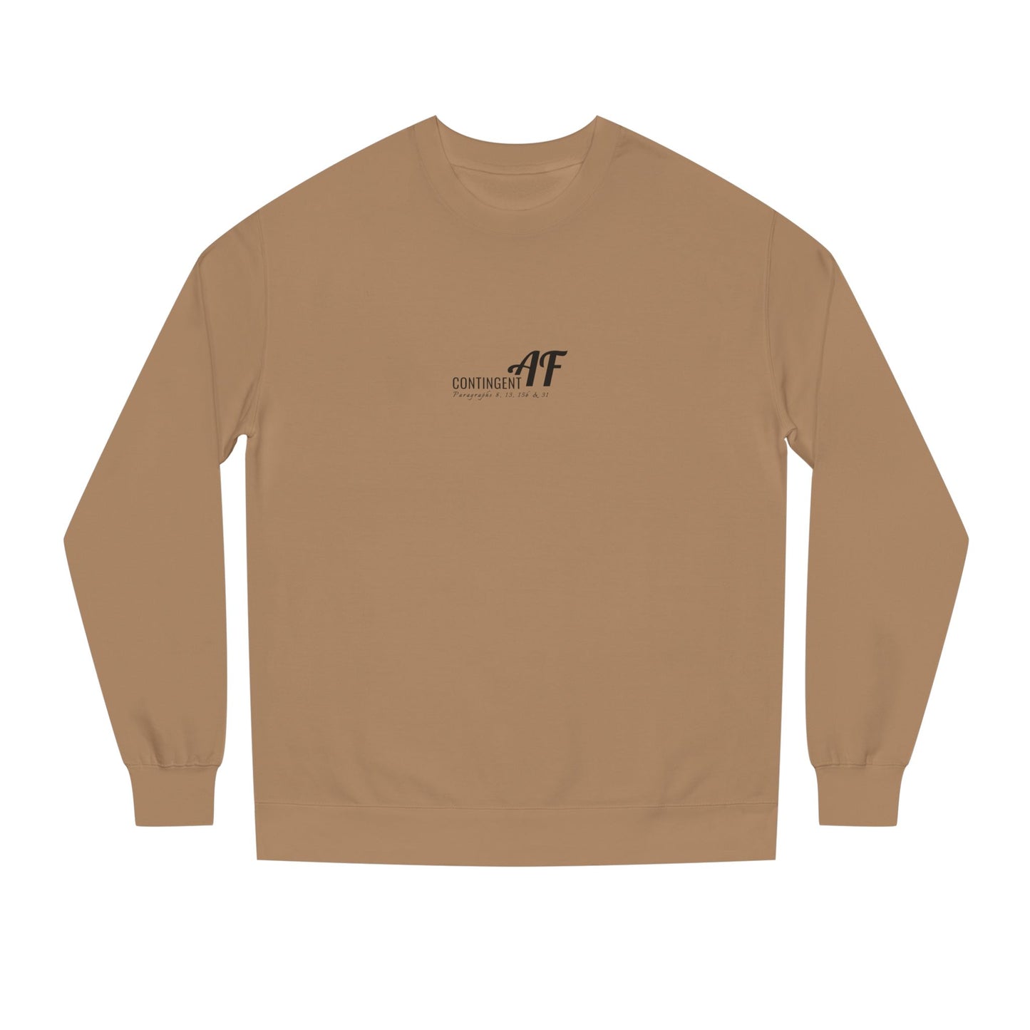 Contingent AF — Crewneck