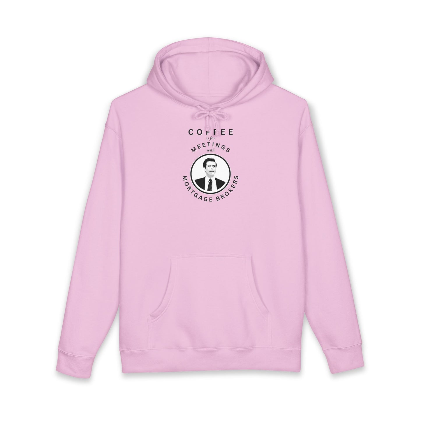 Coffee Is For Meetings — Hoodie