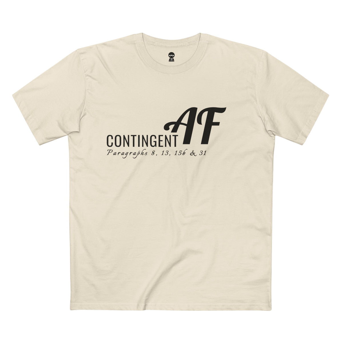 Natural t-shirt printed with the Contingent AF design