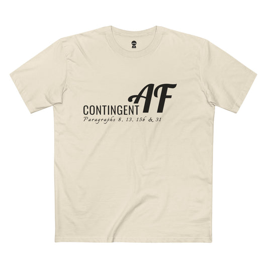 Contingent AF — Tee