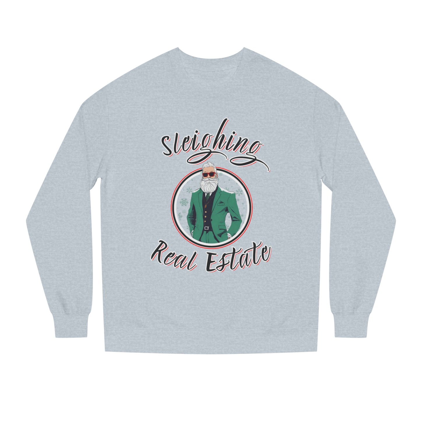 Sleighing Real Estate — Crewneck