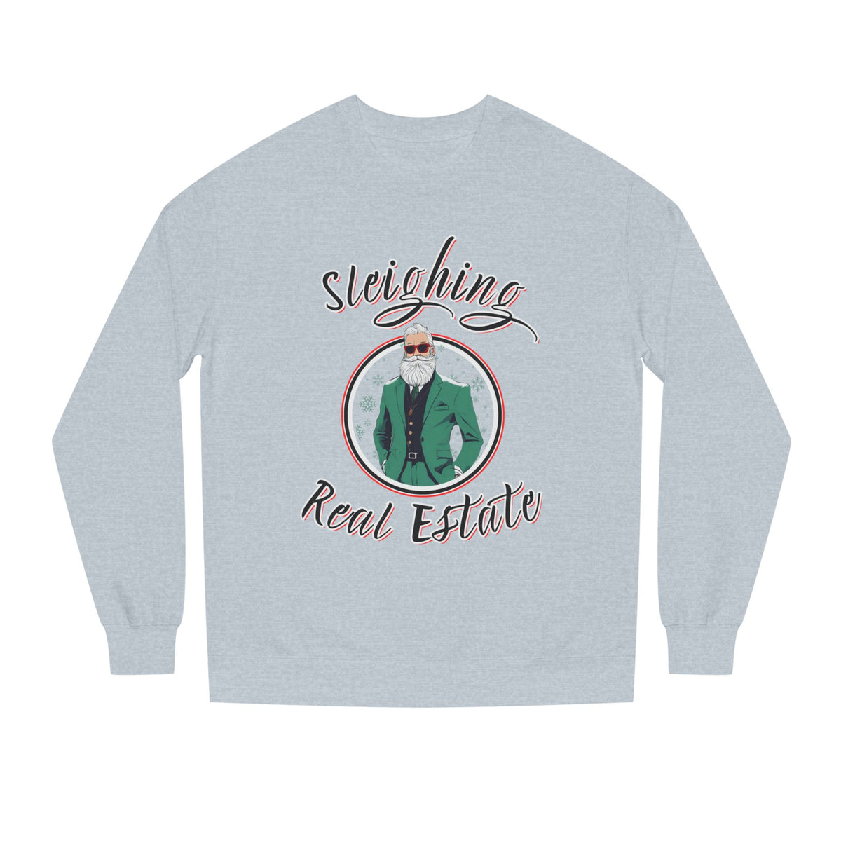 Grey Heather crewneck sweatshirt printed with the Sleighing Real Estate design