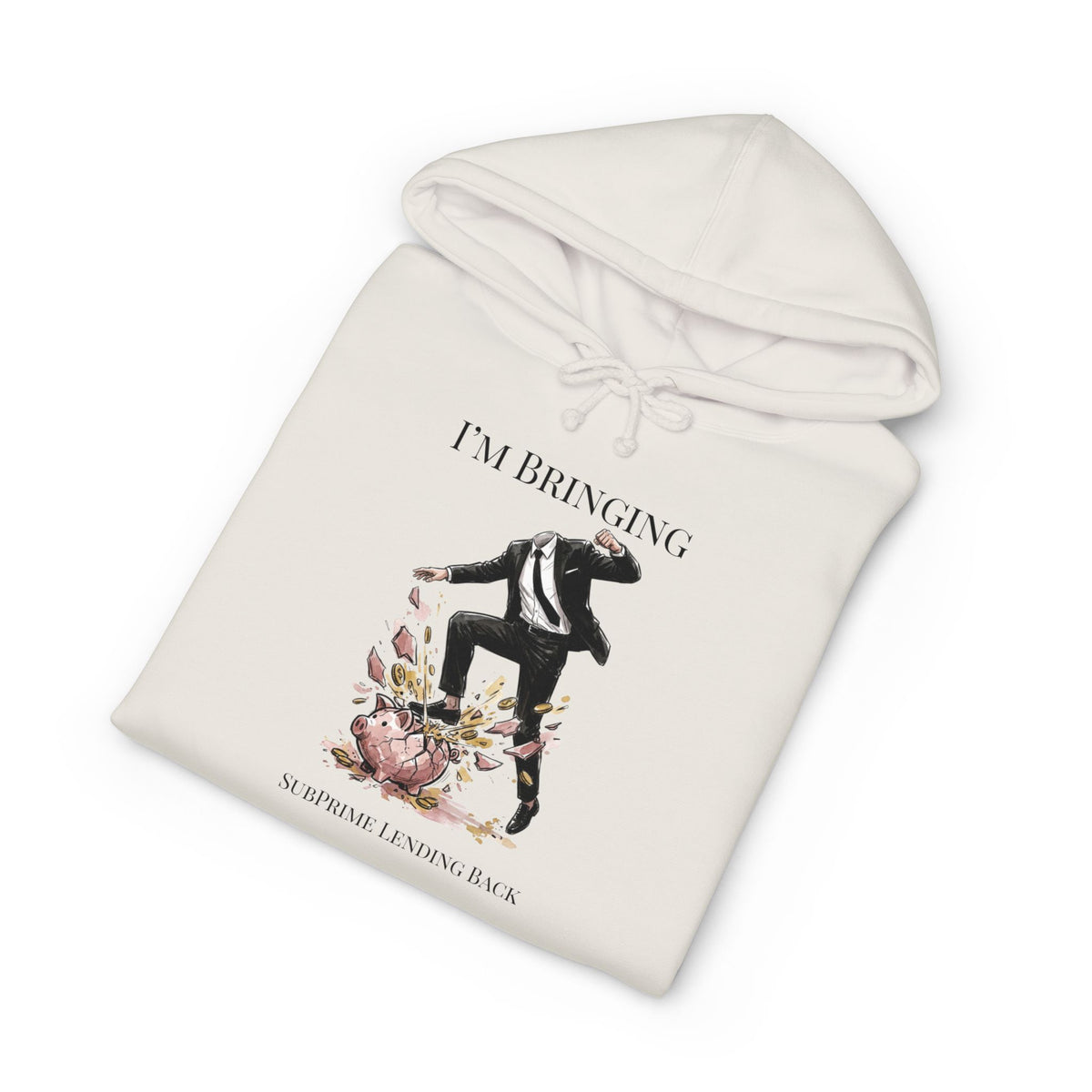 Hoodie printed with the Subprime Lending design