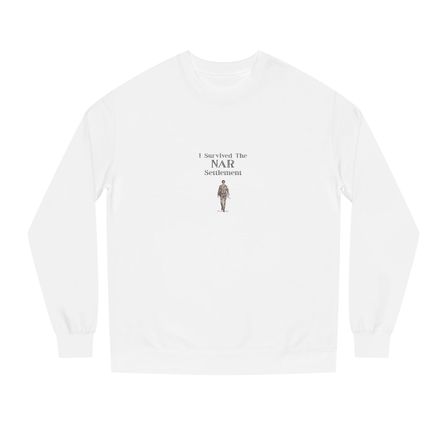 I Survived the NAR Settlement — Crewneck