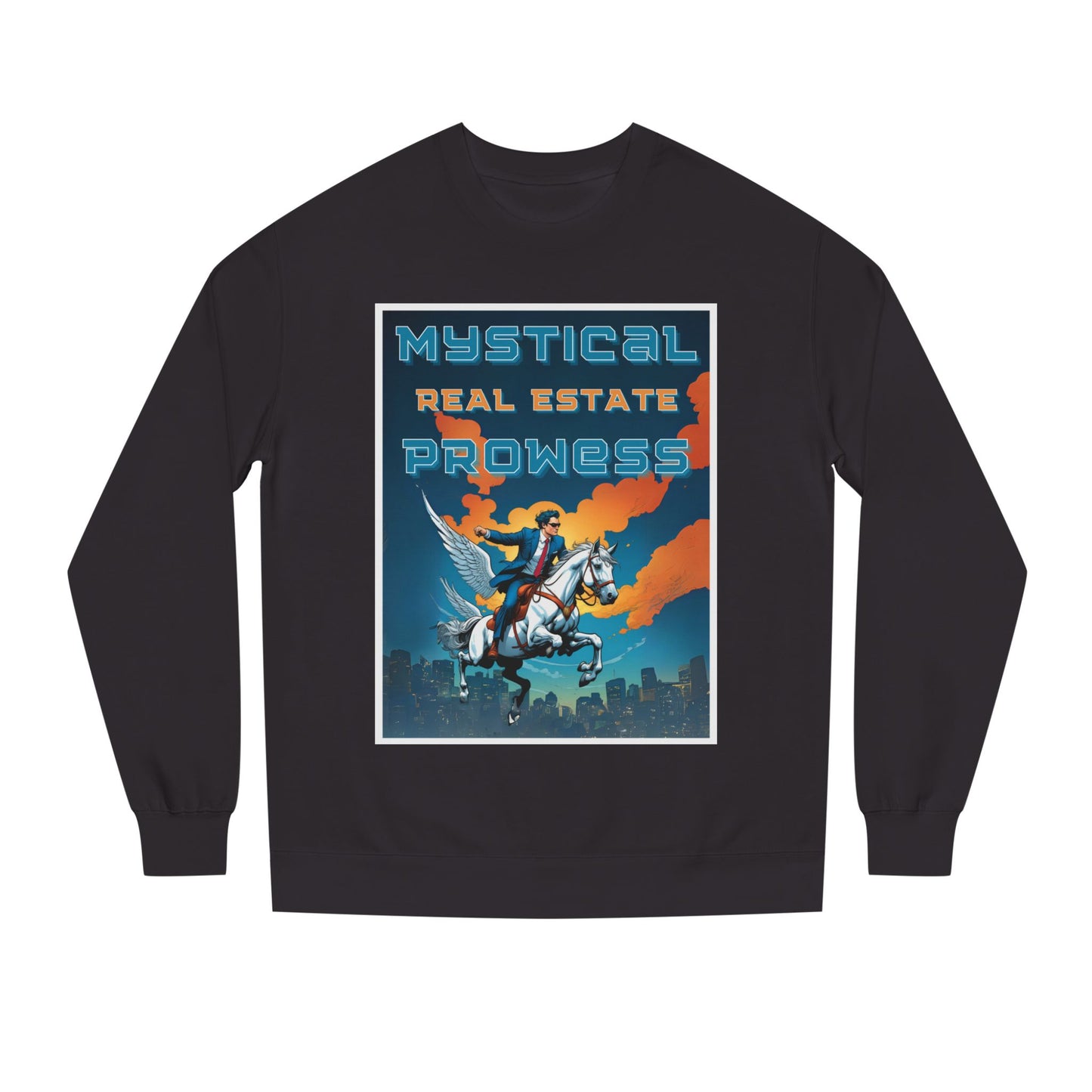 Mystical Real Estate Prowess — Crewneck