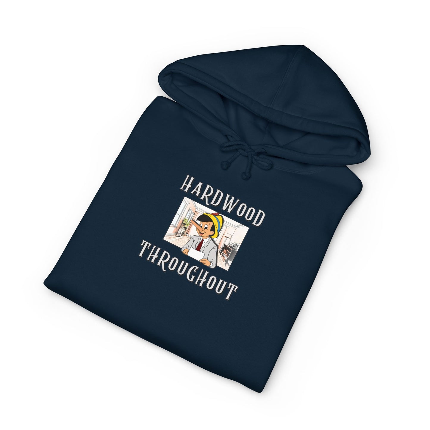 Hardwood Throughout — Hoodie