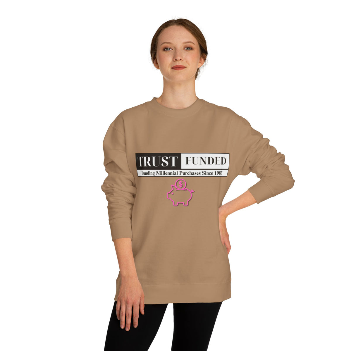 Crewneck sweatshirt printed with the Trust Funded design