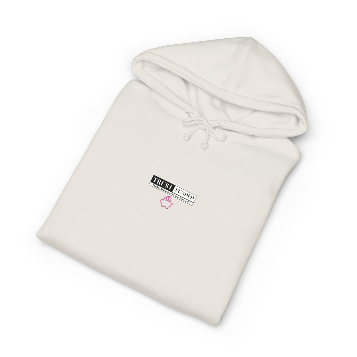 Trust Funded — Hoodie