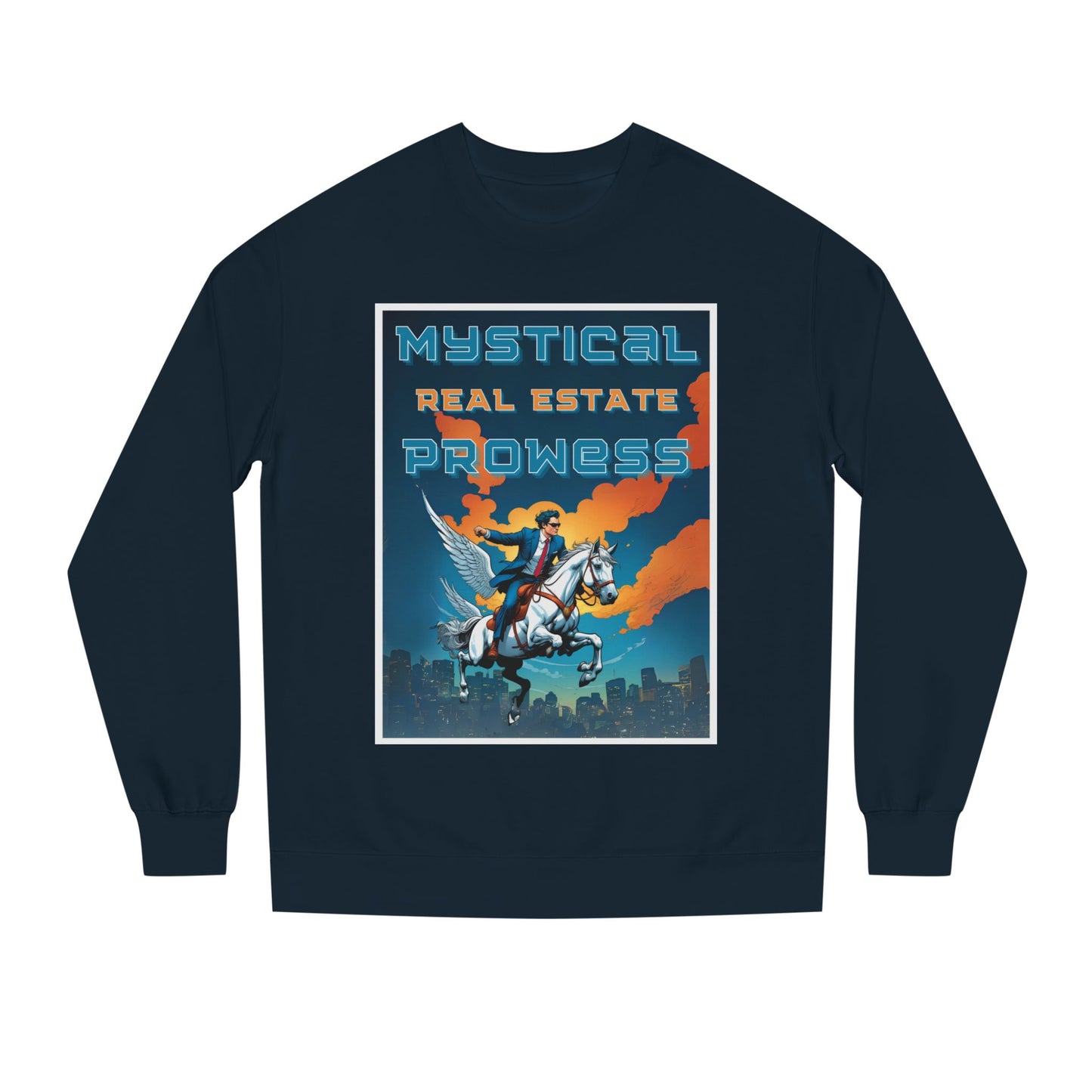 Mystical Real Estate Prowess — Crewneck