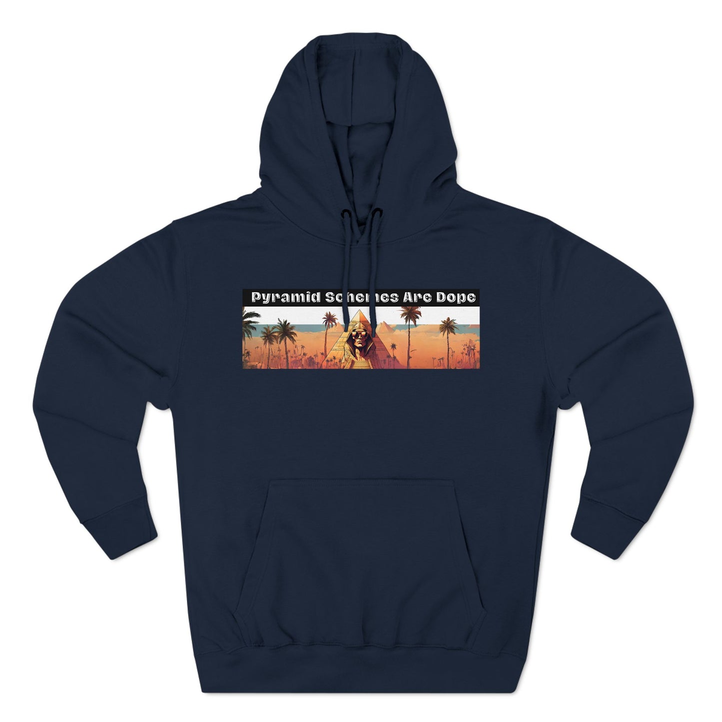 Pyramid Schemes Are Dope Sweatshirt