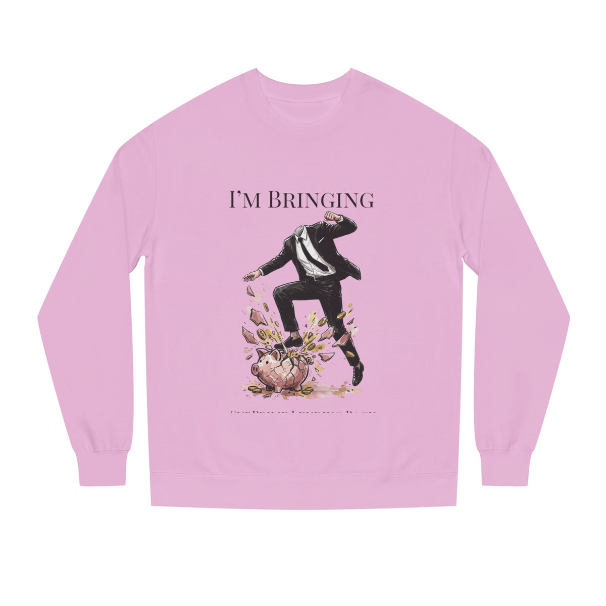 Light Pink crewneck sweatshirt printed with the Subprime Lending design