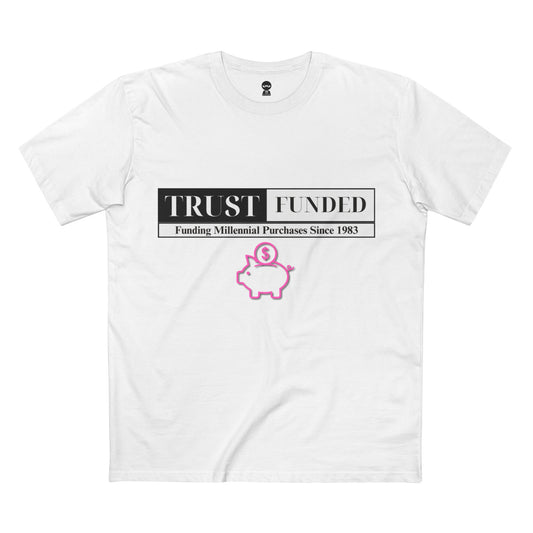 Trust Funded — Tee