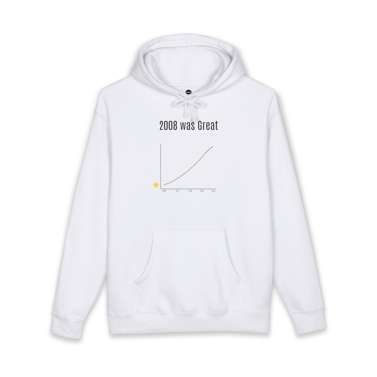 2008 Was Great — Hoodie