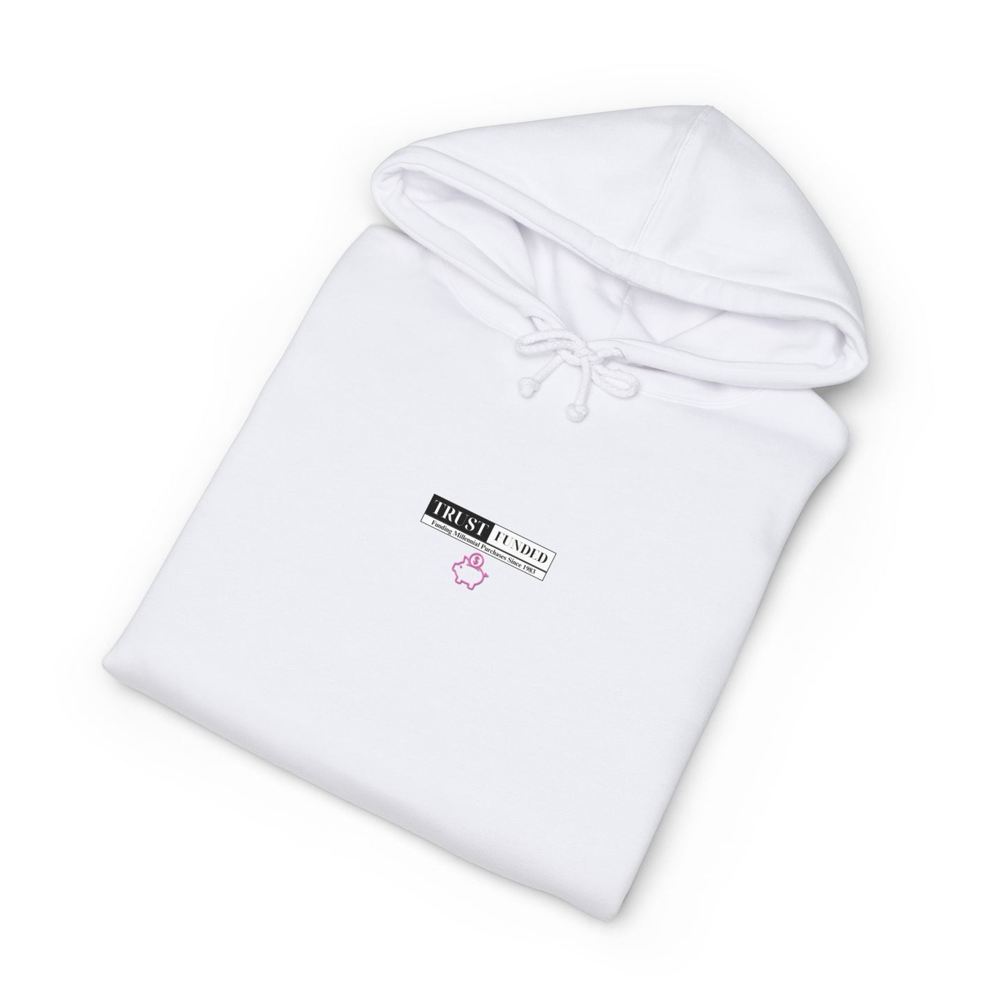 Trust Funded — Hoodie