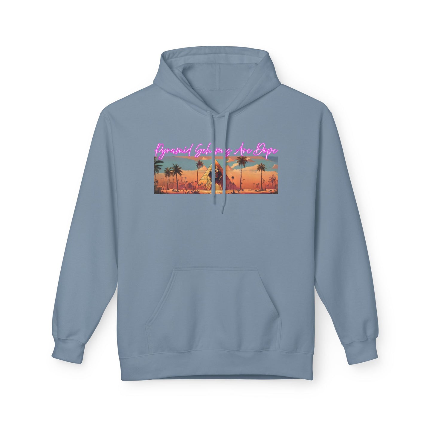 Pyramid Schemes Are Dope Sweatshirt