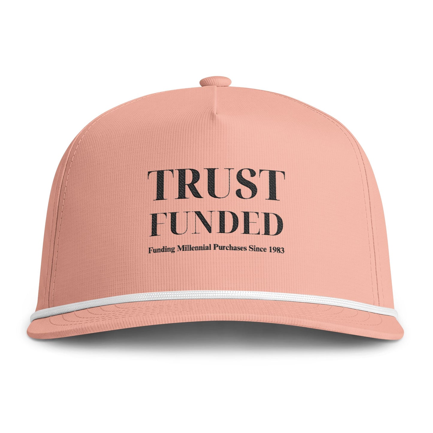 Trust Funded — Cap