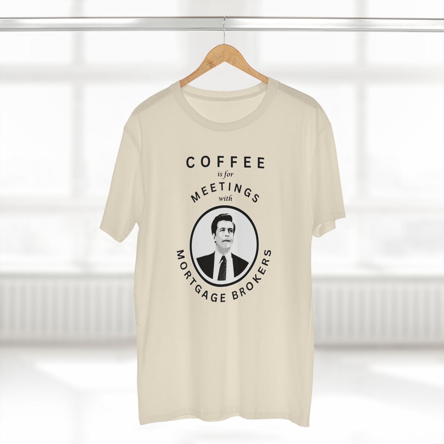 Coffee Is For Meetings — Tee