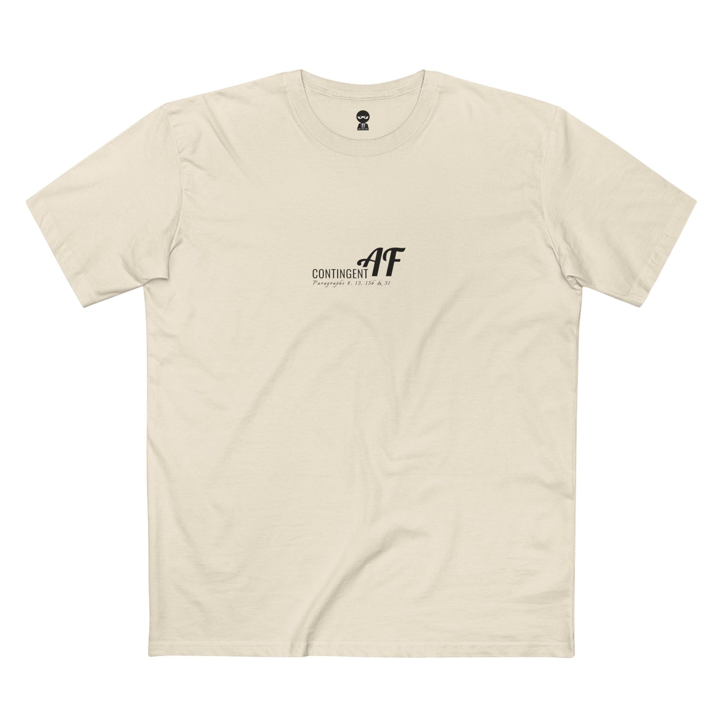Contingent AF — Tee