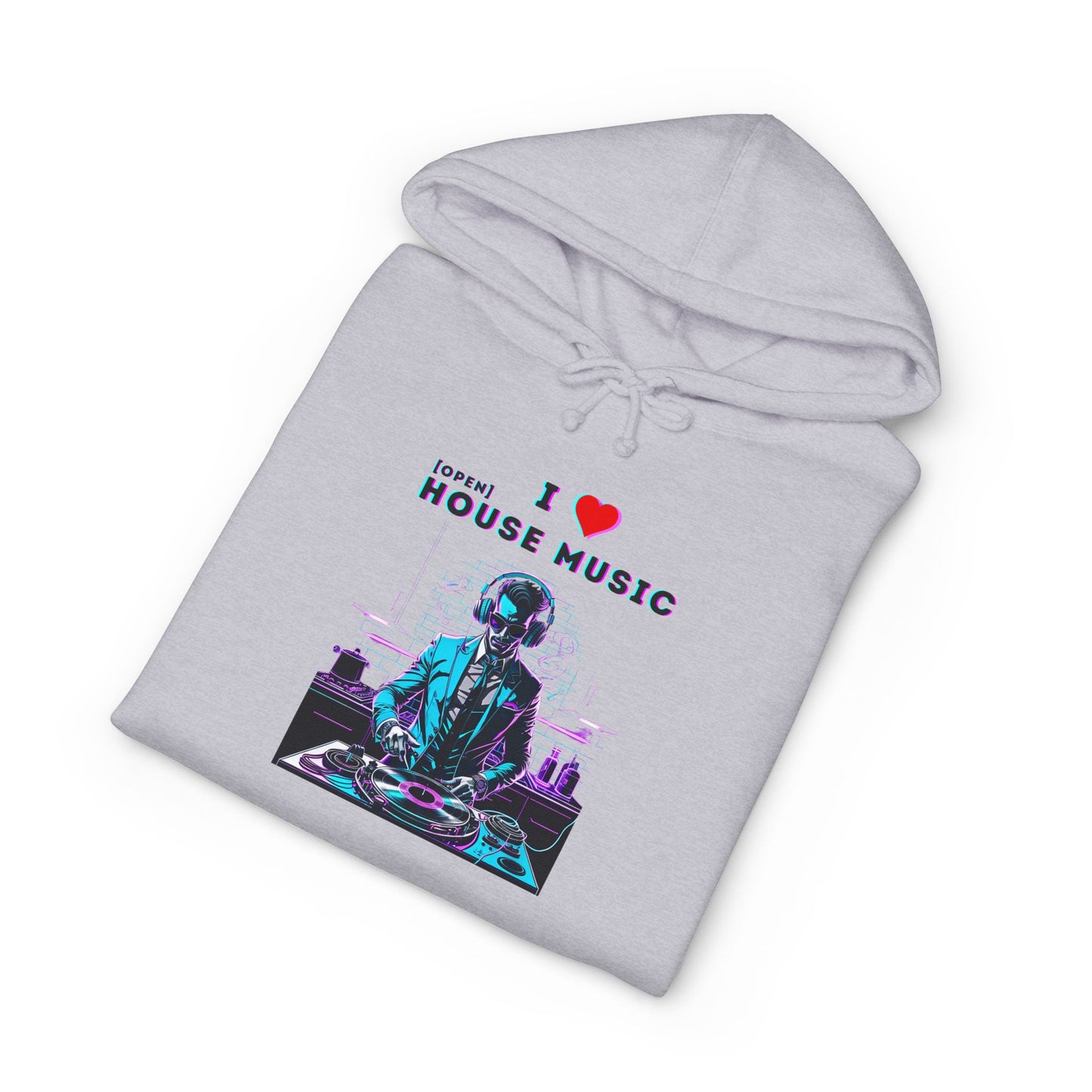 I Love Open House Music — Hoodie