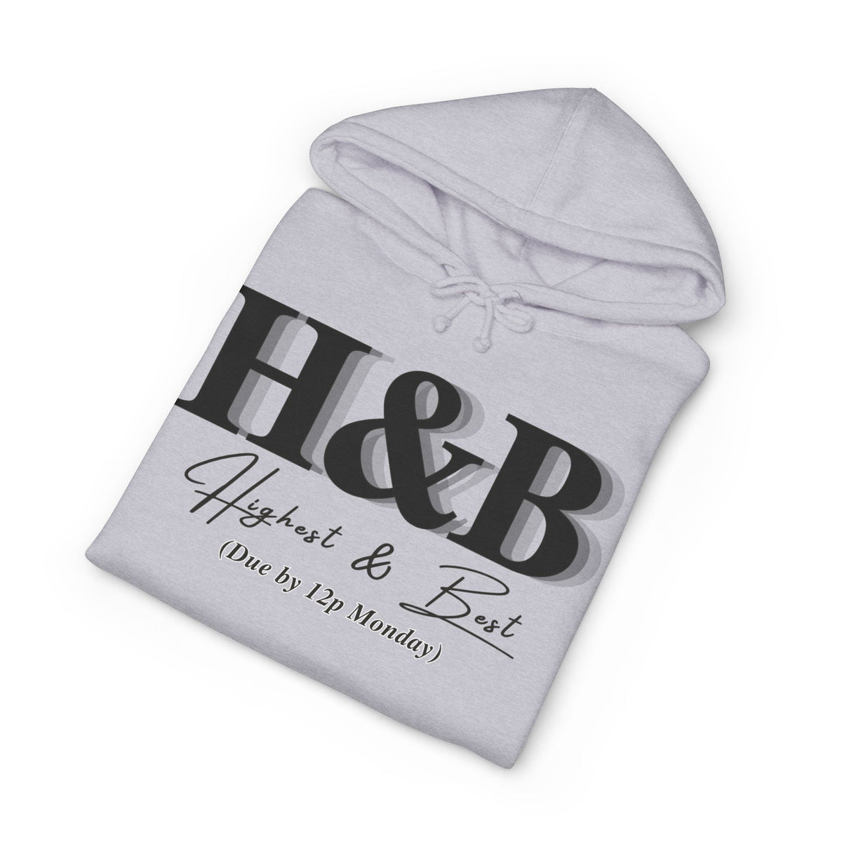 Hoodie printed with the H&B design