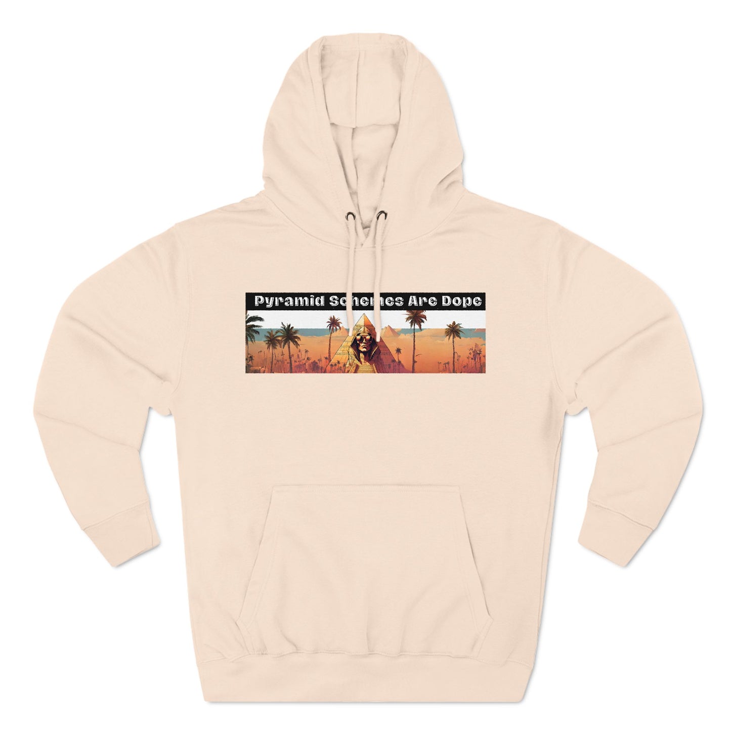 Pyramid Schemes Are Dope Sweatshirt