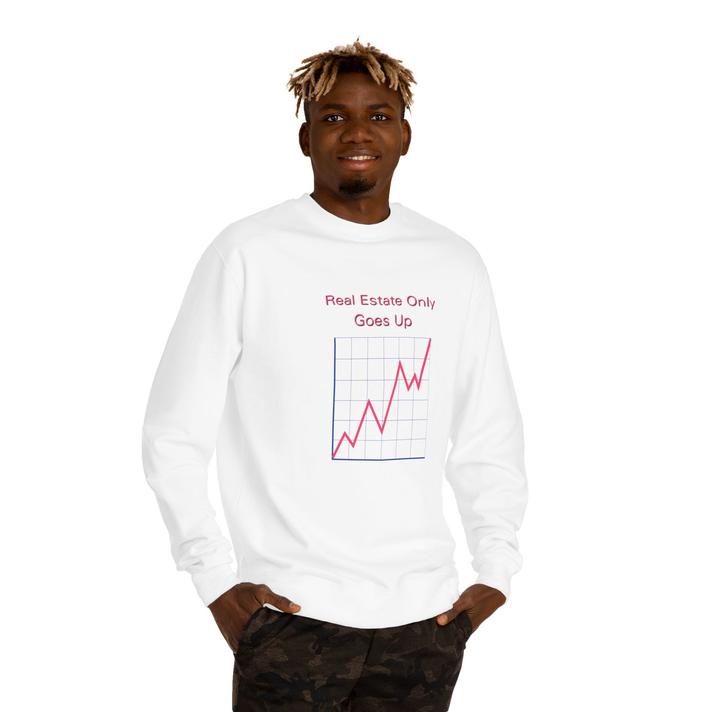 Real Estate Only Goes Up — Crewneck