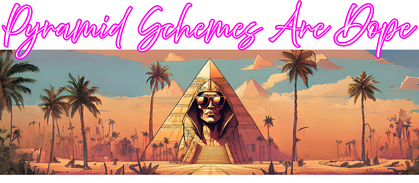 Pyramid Schemes Are Dope — Hoodie
