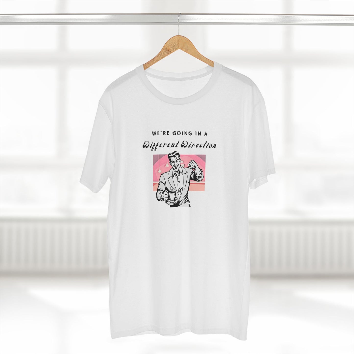 We're Going a Different Direction — Tee