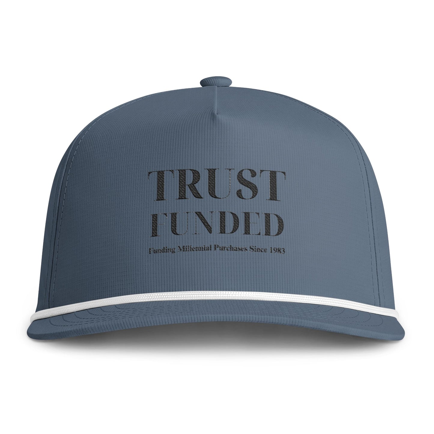 Trust Funded — Cap