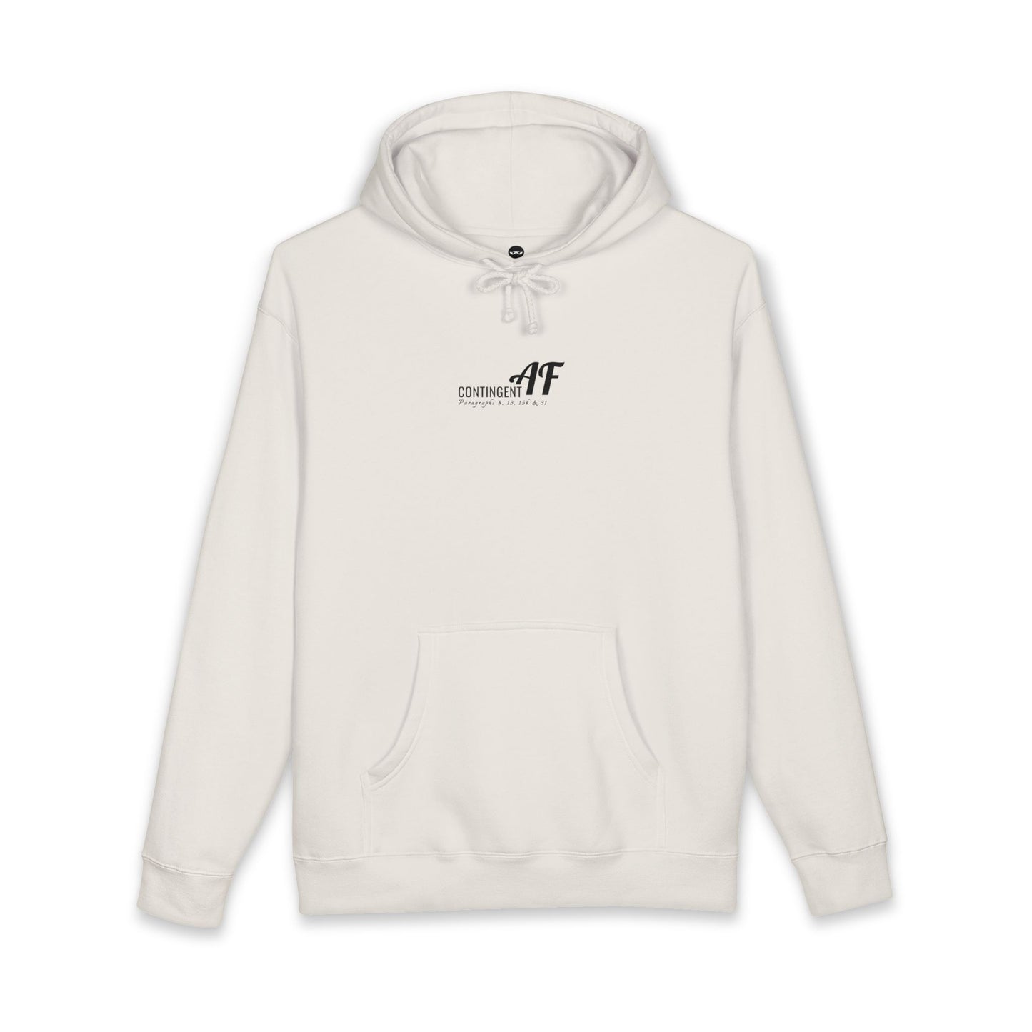 Contingent AF — Hoodie