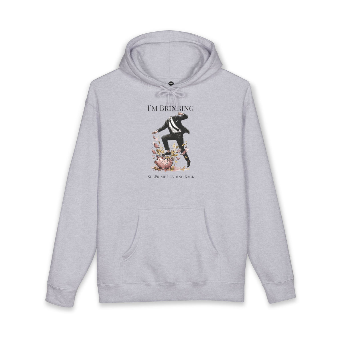 Grey Heather hoodie printed with the Subprime Lending design