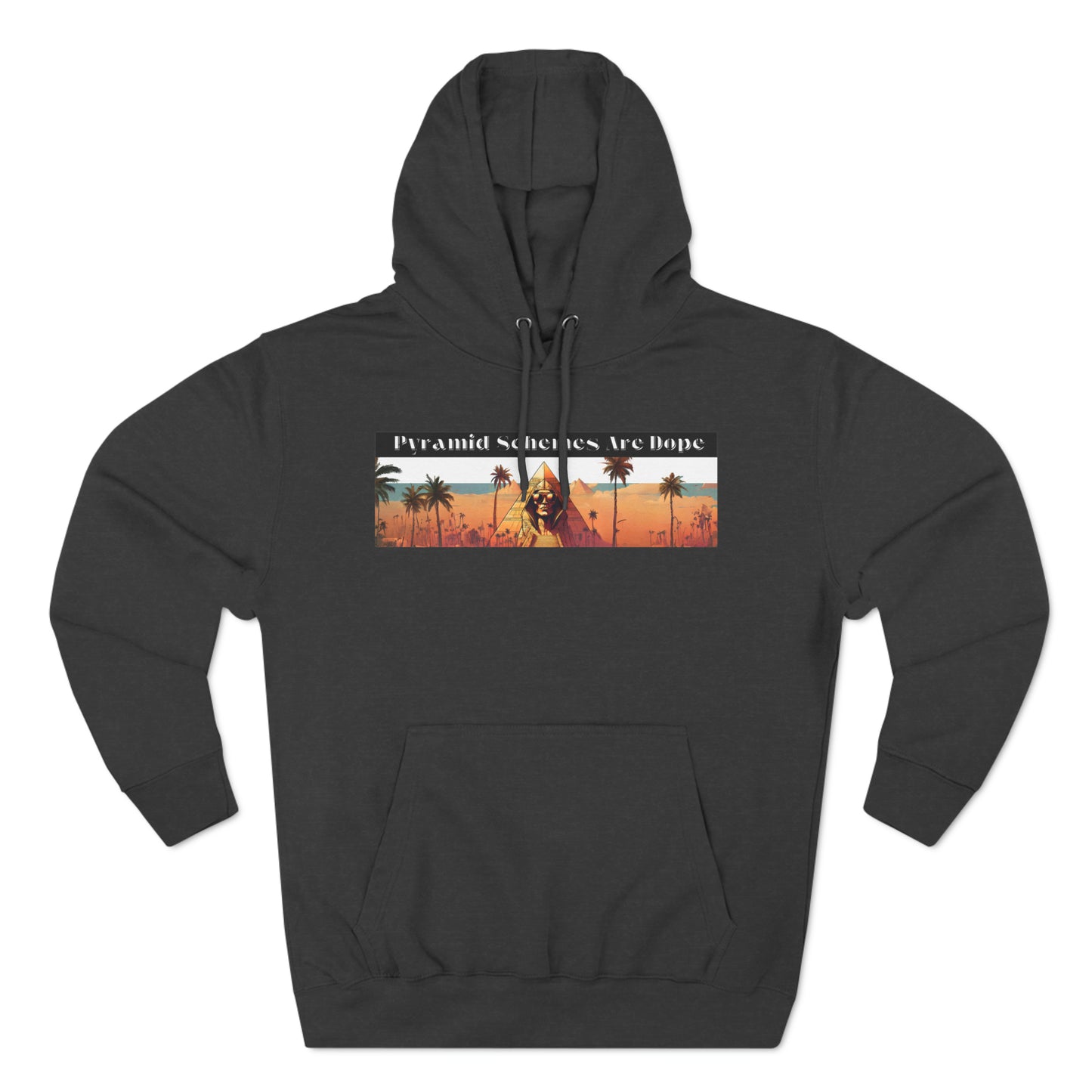 Pyramid Schemes Are Dope Sweatshirt