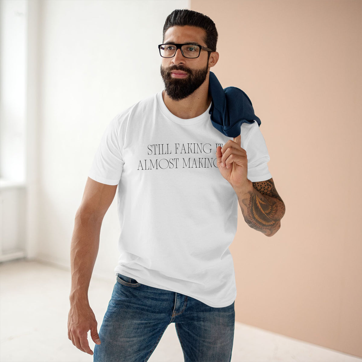 T-shirt printed with the Still Faking It design