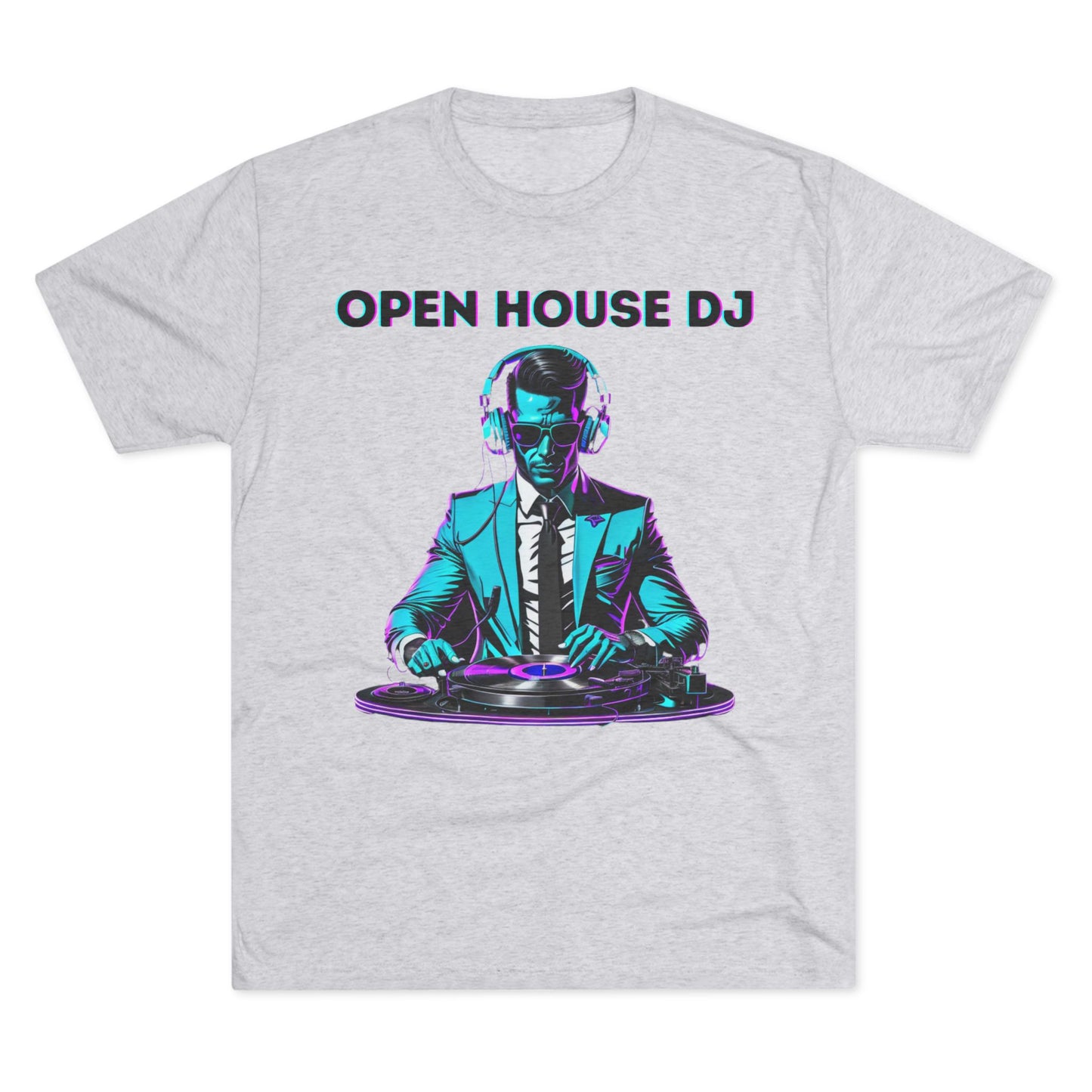 Open House DJ Tri-Blend Tee