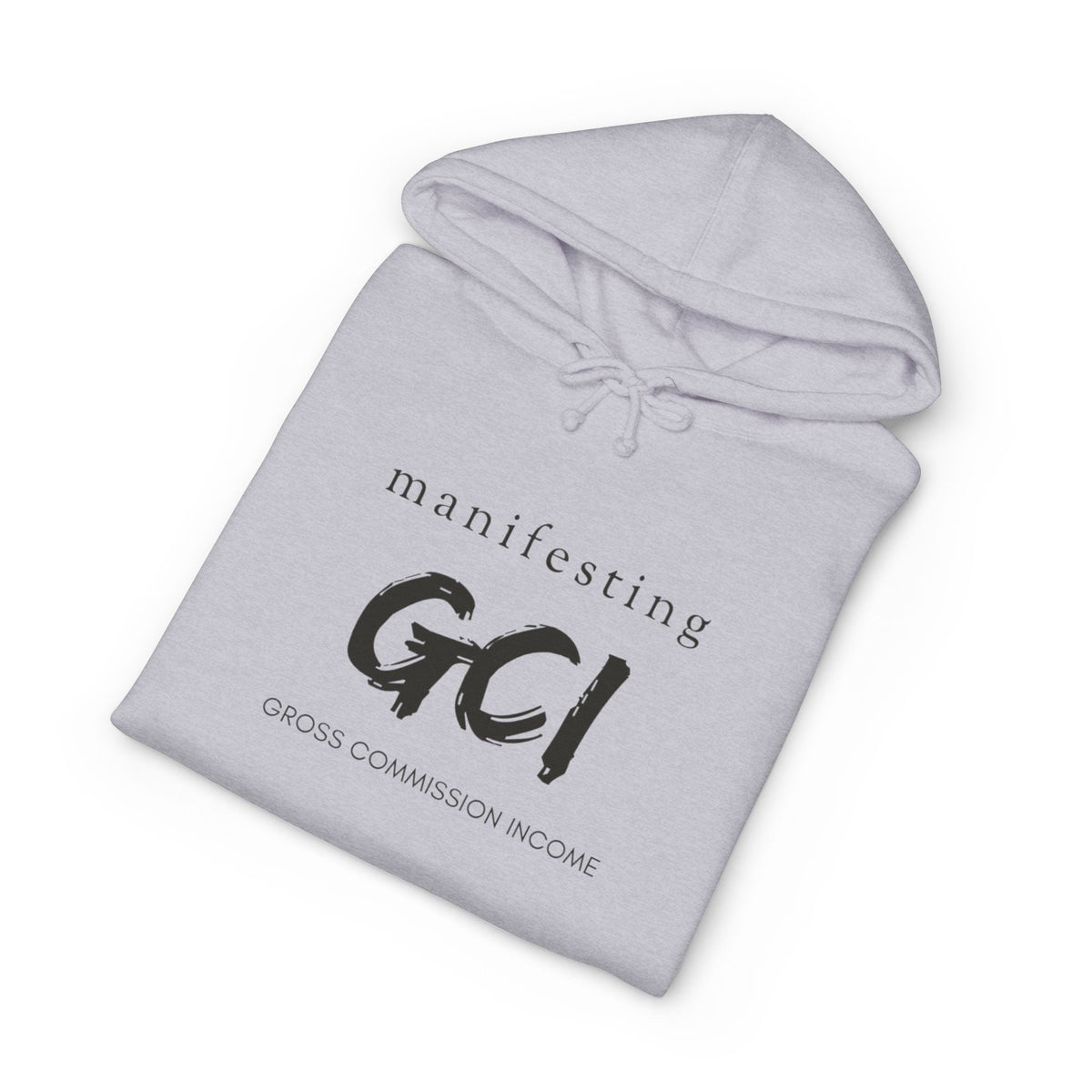 Hoodie printed with the Manifesting GCI design