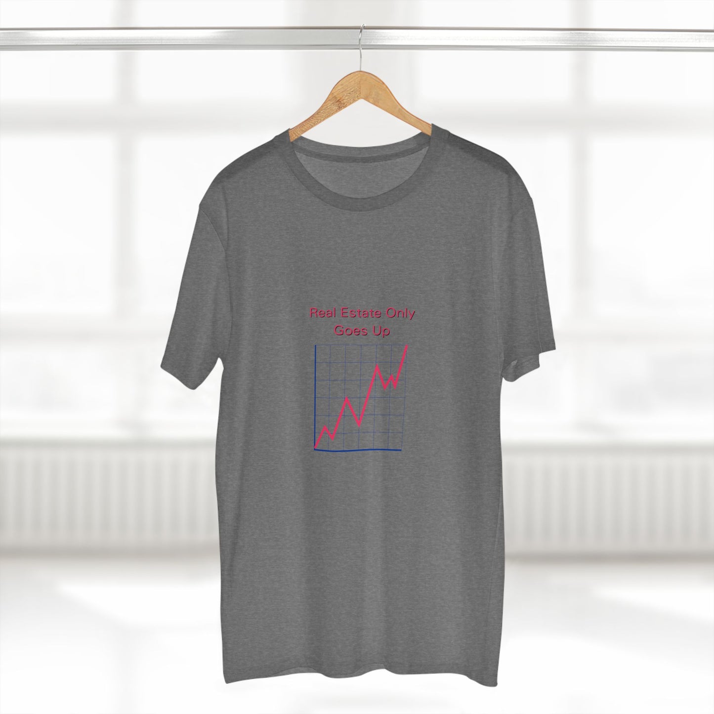 Real Estate Only Goes Up — Tee