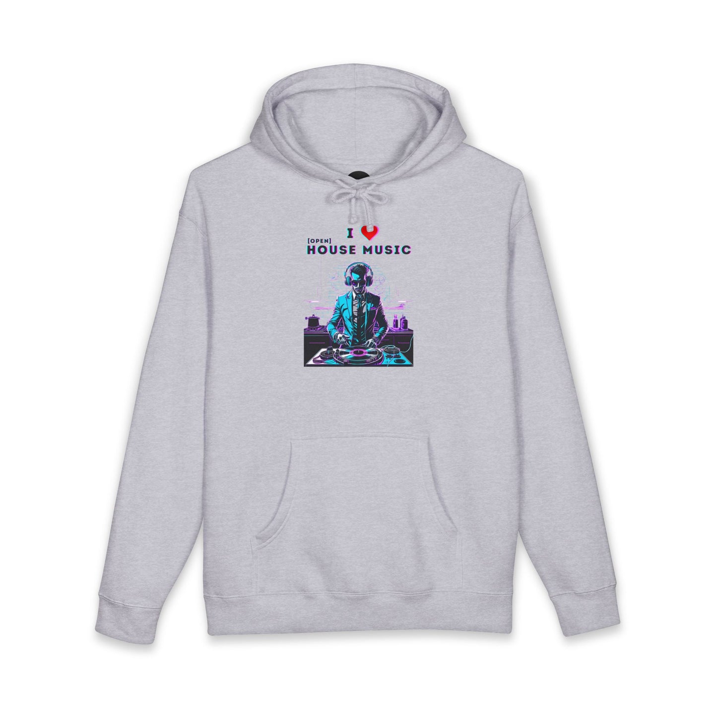 I Love Open House Music — Hoodie