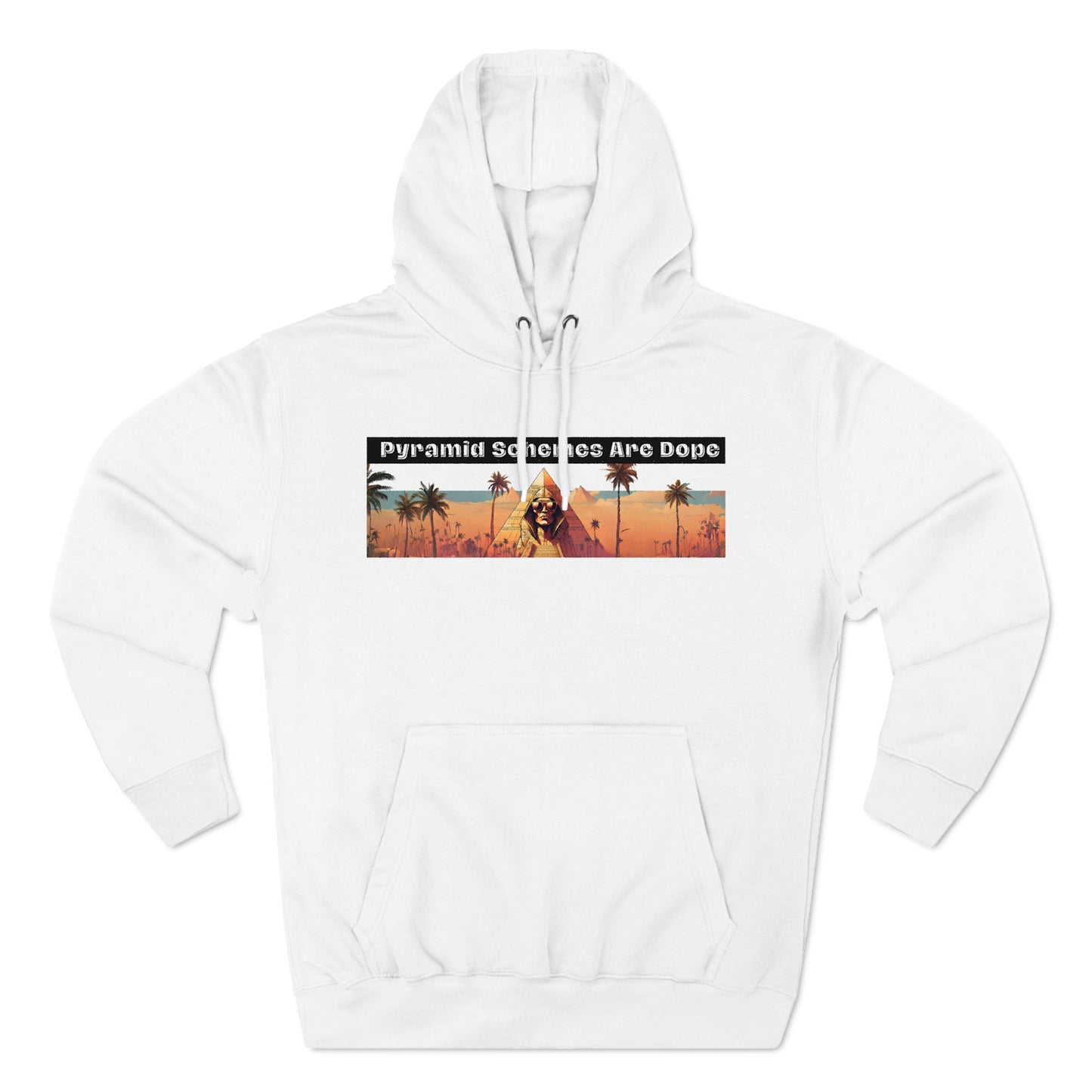 Pyramid Schemes Are Dope Sweatshirt