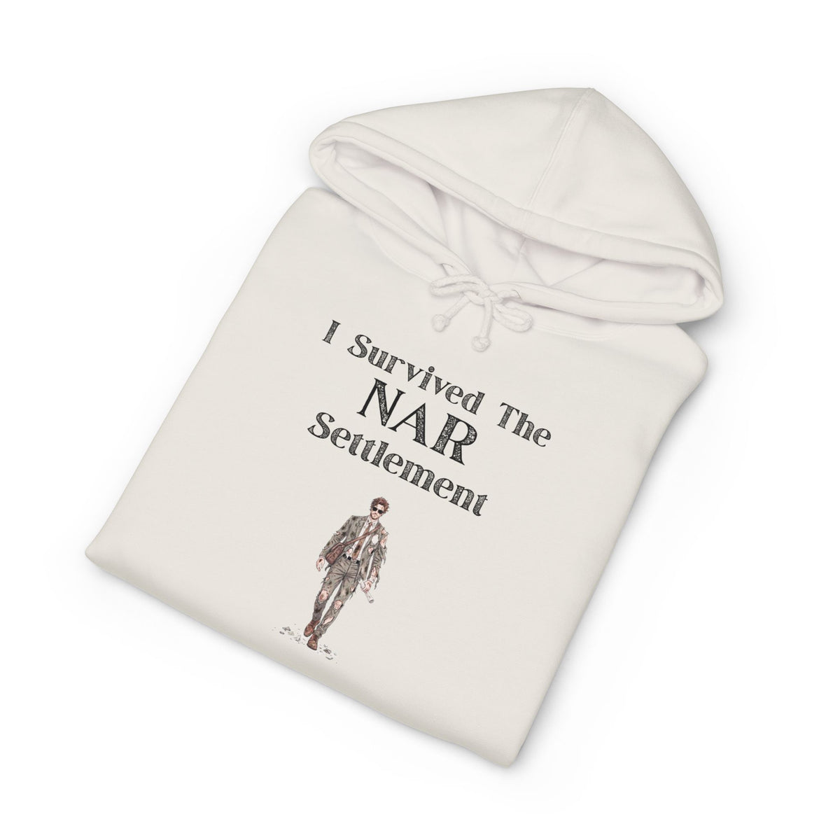 Hoodie printed with the I Survived the NAR Settlement design