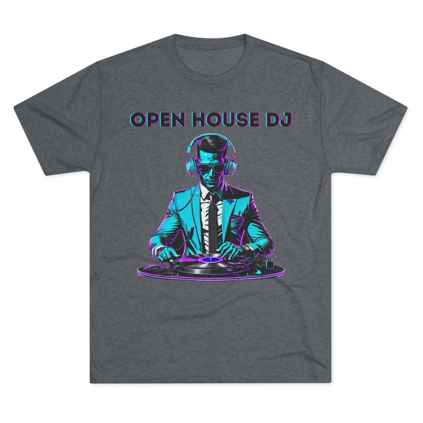 Open House DJ Tri-Blend Tee